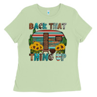 Back That Thing Up Ladies Tee | Teevron