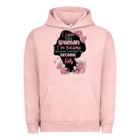 Pigment Salmon i love the woman ive become Urban Hoodie - MaliasSmallBusiness