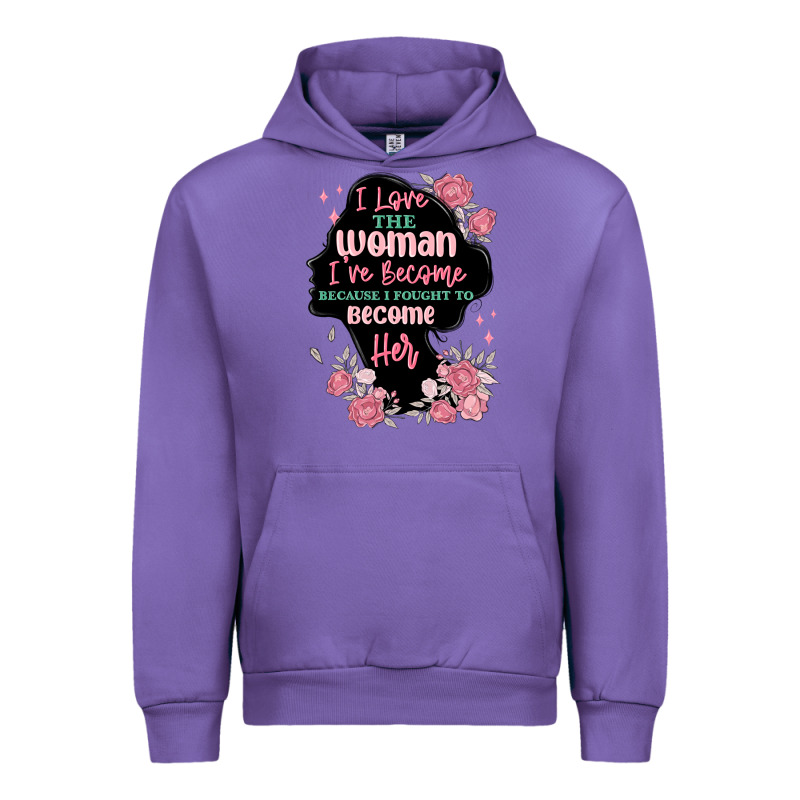 I Love The Woman Ive Become Urban Hoodie by MaliasSmallBusiness | Teevron