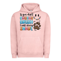 Pigment Salmon if you dont brushy brush i will shavey shave Urban Hoodie - MaliasSmallBusiness