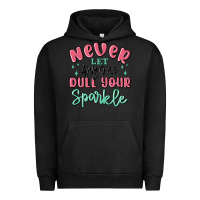 Pigment Black never let anyone dull your sparkle Urban Hoodie - MaliasSmallBusiness