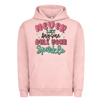 Pigment Salmon never let anyone dull your sparkle Urban Hoodie - MaliasSmallBusiness