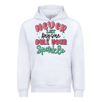 White never let anyone dull your sparkle Urban Hoodie - MaliasSmallBusiness