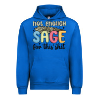 Cobalt not enough sage for this shit Urban Hoodie - MaliasSmallBusiness