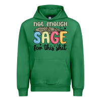 Emerald not enough sage for this shit Urban Hoodie - MaliasSmallBusiness