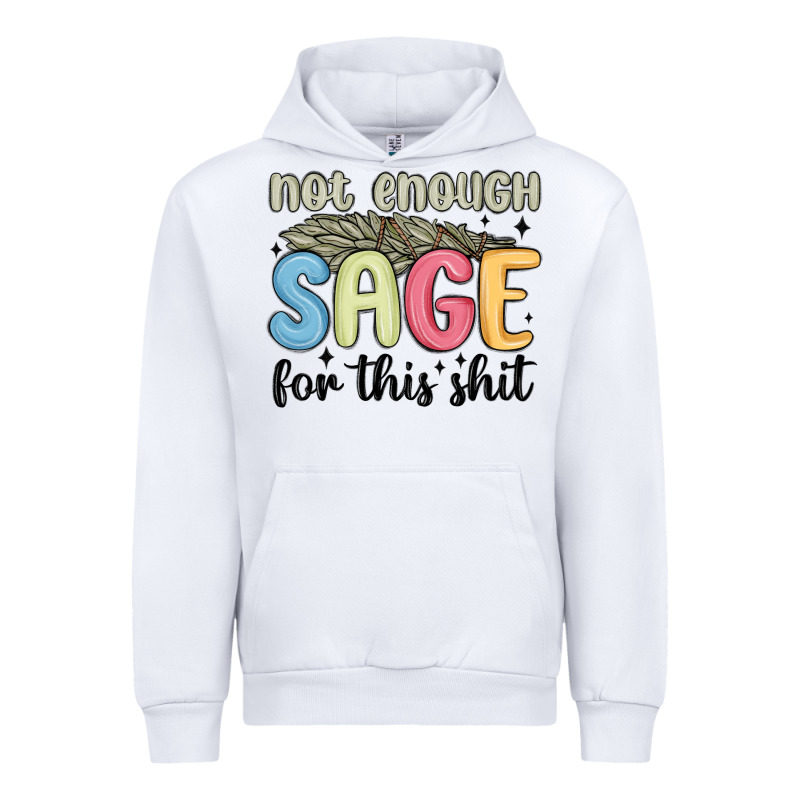 Not Enough Sage For This Shit Urban Hoodie by MaliasSmallBusiness | Teevron