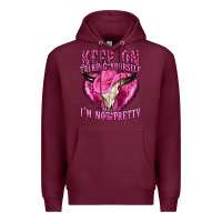 Burgundy keep on talking yourself im not pretty western Premium Hoodie - texasbilliewilder