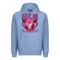 Colony Blue keep on talking yourself im not pretty western Premium Hoodie - texasbilliewilder