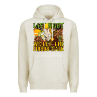 Oatmeal Heather last night we let the liquor talk western Premium Hoodie - texasbilliewilder