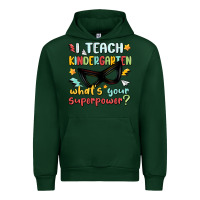 Forest Green i teach kindergarten whats your superpower Urban Hoodie - MaliasSmallBusiness