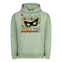 Pigment Oil Green i teach kindergarten whats your superpower Urban Hoodie - MaliasSmallBusiness