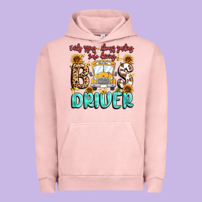 Urban Hoodie early rising always smiling safe driving bus drive