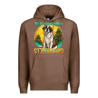 Chestnut life is better with a st.bernard Premium Hoodie - texasbilliewilder