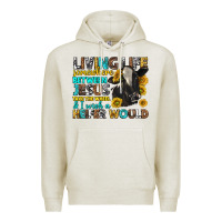 Oatmeal Heather living life somewhere between jesus Premium Hoodie - texasbilliewilder