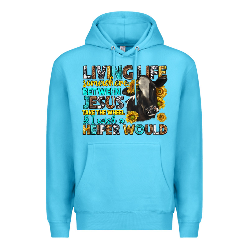 Living Life Somewhere Between Jesus Premium Hoodie by texasbilliewilder | Teevron