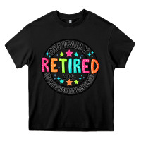 Black Officially Retired 2025 not my problem anymore Heavy Core Tee - CowhideDigitalArt