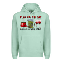 Seafoam Plan for the day coffee camping wine Premium Hoodie - texasbilliewilder