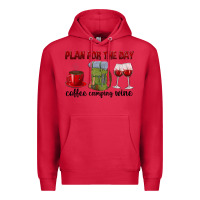 Cardinal Plan for the day coffee camping wine Premium Hoodie - texasbilliewilder
