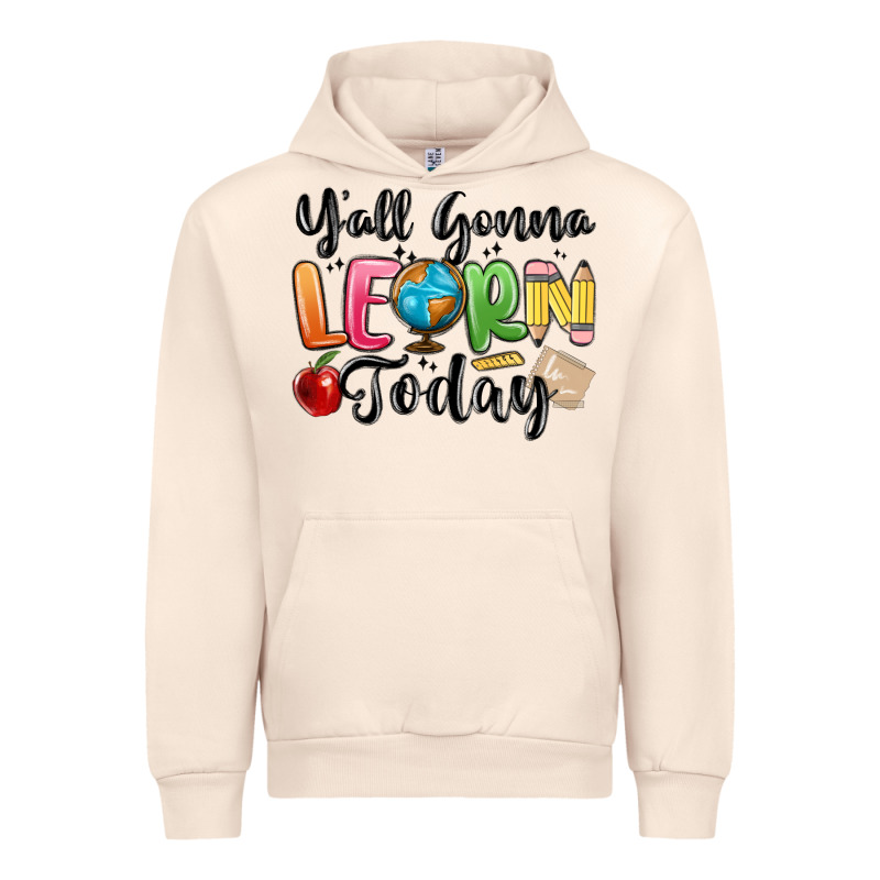 Yall Gonna Learn Today Urban Hoodie by MaliasSmallBusiness | Teevron