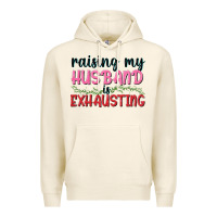Tofu Raising my husband is exhausting Premium Hoodie - texasbilliewilder