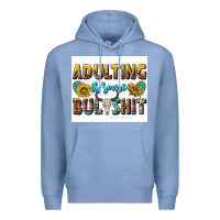 Colony Blue adulting is some bullshit Premium Hoodie - texasbilliewilder