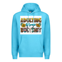 Ocean Blue adulting is some bullshit Premium Hoodie - texasbilliewilder