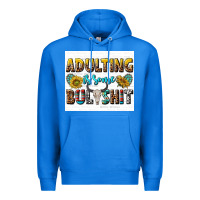 True Royal adulting is some bullshit Premium Hoodie - texasbilliewilder
