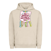Pigment French Oak take whatever you need  have a great day Urban Hoodie - MaliasSmallBusiness
