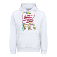 White take whatever you need  have a great day Urban Hoodie - MaliasSmallBusiness