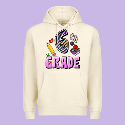 Premium Hoodie Sixth Grade