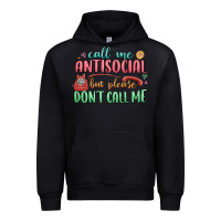 Black call me antisocial but please dont call me Urban Hoodie - MaliasSmallBusiness