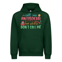 Forest Green call me antisocial but please dont call me Urban Hoodie - MaliasSmallBusiness