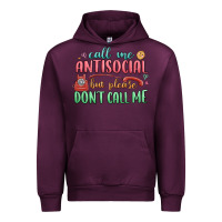 Mauve Wine call me antisocial but please dont call me Urban Hoodie - MaliasSmallBusiness