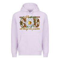 Lilac With God all things are possible with daisy Premium Hoodie - texasbilliewilder
