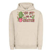 Pigment French Oak go sit on a cactus Urban Hoodie - MaliasSmallBusiness