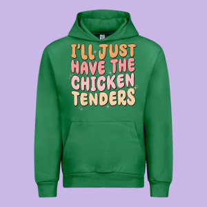 I'll Just Have The Chicken Tenders Urban Hoodie Designed By Maliassmallbusiness