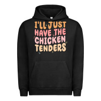 Pigment Black i'll just have the chicken tenders Urban Hoodie - MaliasSmallBusiness