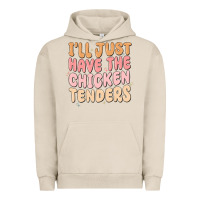 Pigment French Oak i'll just have the chicken tenders Urban Hoodie - MaliasSmallBusiness