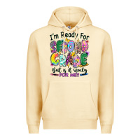 Pina Colada I'm ready for second grade but is it ready for me Premium Hoodie - RanaPortraitStore