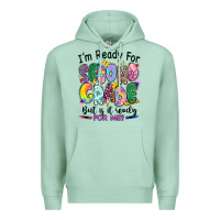Seafoam I'm ready for second grade but is it ready for me Premium Hoodie - RanaPortraitStore