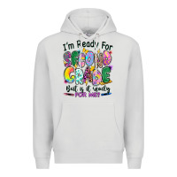 Dove Grey I'm ready for second grade but is it ready for me Premium Hoodie - RanaPortraitStore