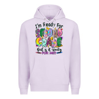 Lilac I'm ready for second grade but is it ready for me Premium Hoodie - RanaPortraitStore
