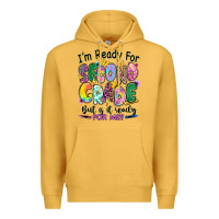 Mustard I'm ready for second grade but is it ready for me Premium Hoodie - RanaPortraitStore