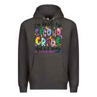 Smoke I'm ready for second grade but is it ready for me Premium Hoodie - RanaPortraitStore