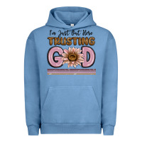 Pigment Pebble Blue im just out here trusting god Urban Hoodie - MaliasSmallBusiness