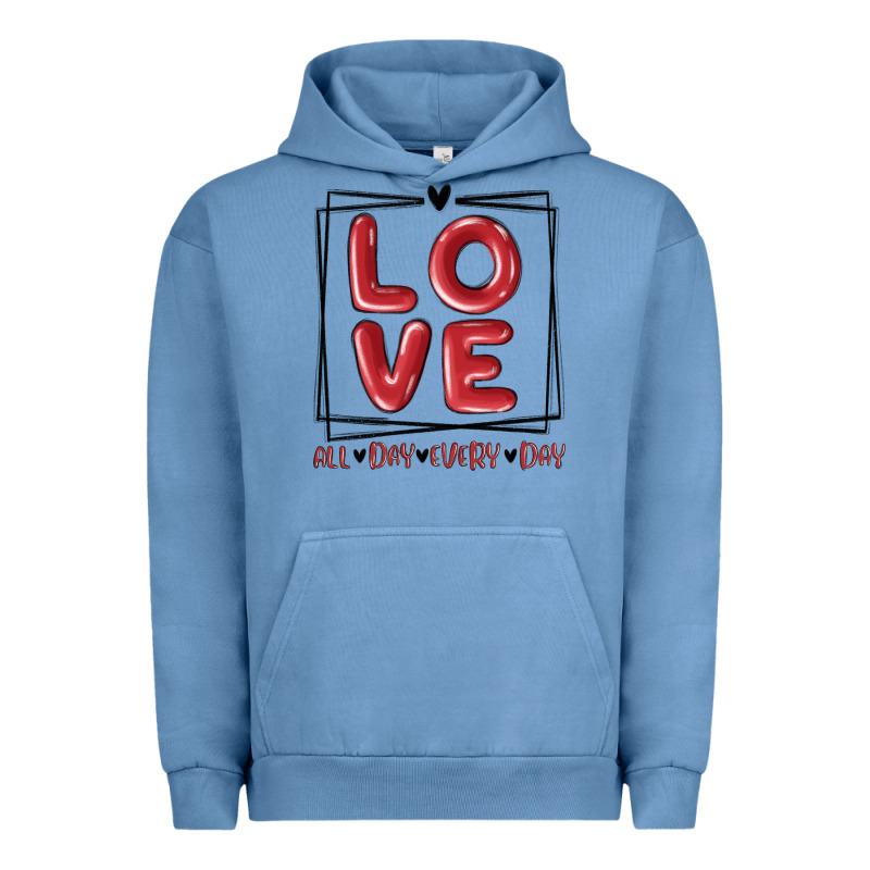 Love All Day Every Day Urban Hoodie by MaliasSmallBusiness | Teevron