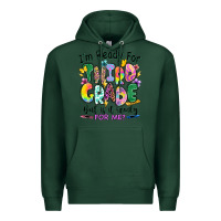 Sports Green I'm ready for third grade but is it ready for me Premium Hoodie - RanaPortraitStore