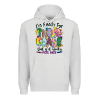 Dove Grey I'm ready for third grade but is it ready for me Premium Hoodie - RanaPortraitStore