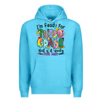 Ocean Blue I'm ready for third grade but is it ready for me Premium Hoodie - RanaPortraitStore
