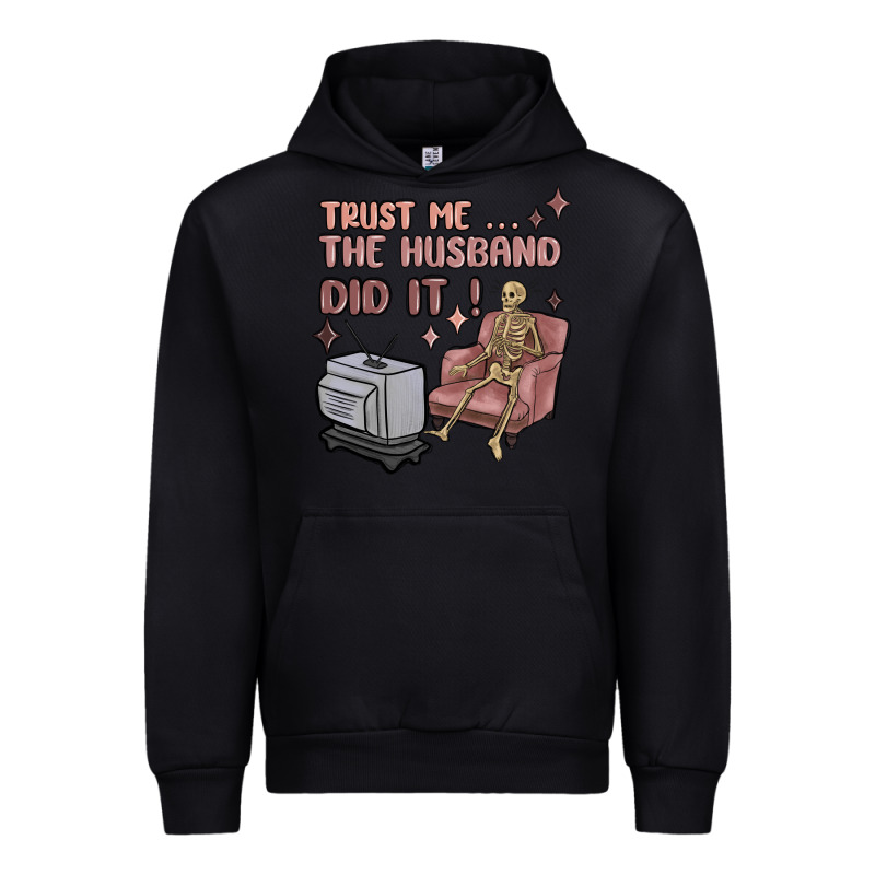 Trust Me The Husband Did It Urban Hoodie by MaliasSmallBusiness | Teevron